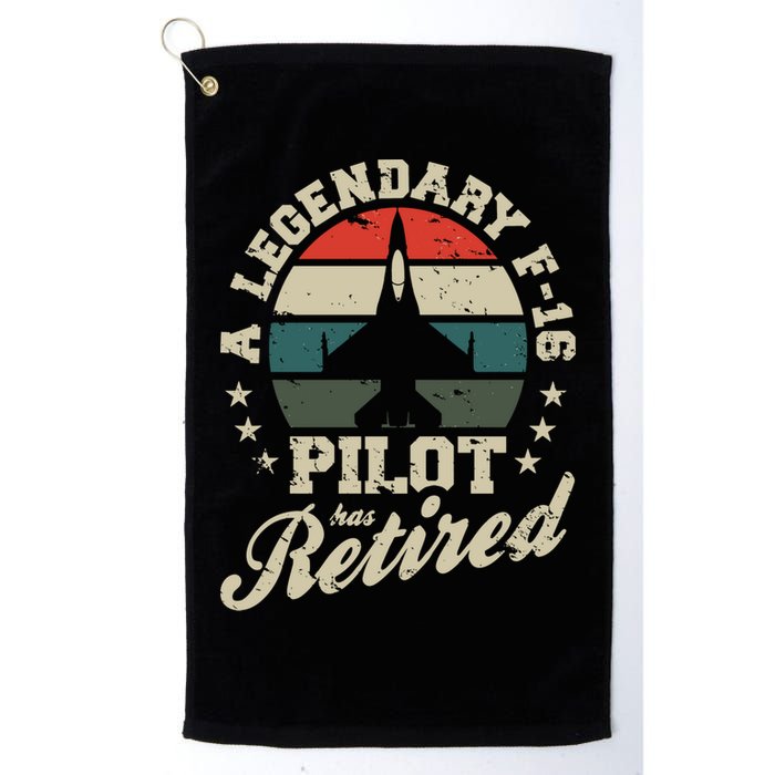 F16 Multirole Legendary Pilot Has Retired Veteran Fighter Gift Golf Towel