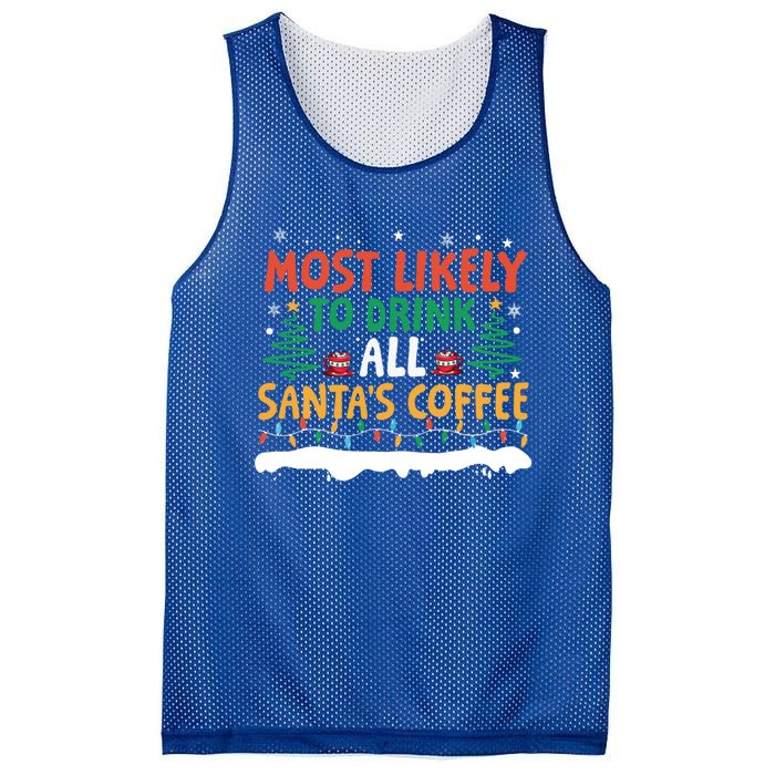 Funny Most Likely To All SantaS Coffee Christmas Gift Mesh Reversible Basketball Jersey Tank