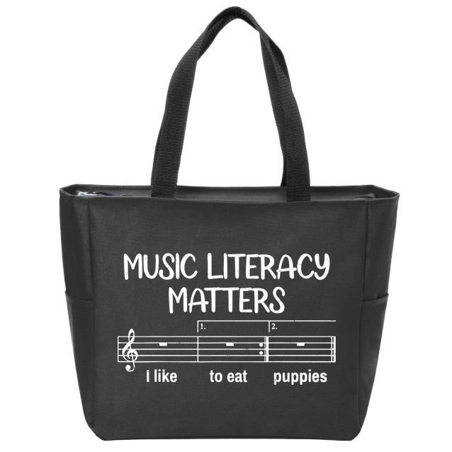 Funny Music Literacy Matters I Like To Eat Puppies Zip Tote Bag
