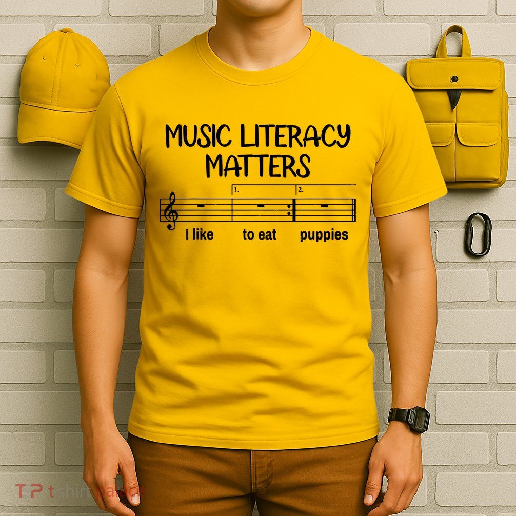 Funny Music Literacy Matters I Like To Eat Puppies T-Shirt