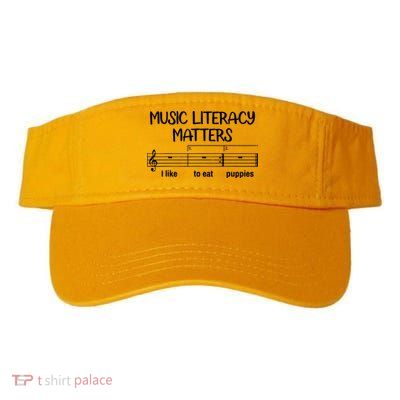 Funny Music Literacy Matters I Like To Eat Puppies Visor