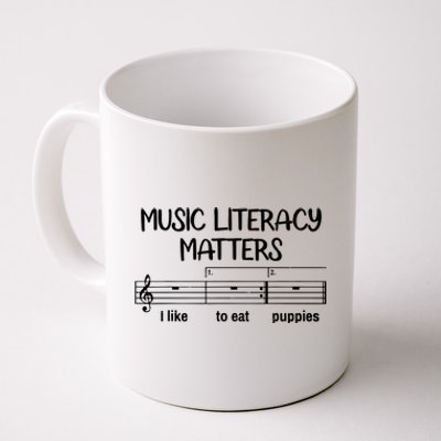 Funny Music Literacy Matters I Like To Eat Puppies Coffee Mug