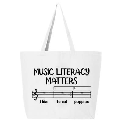 Funny Music Literacy Matters I Like To Eat Puppies 25L Jumbo Tote