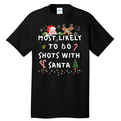 Fun Most Likely To Funny Story Christmas Pajamas Family Tall T-Shirt