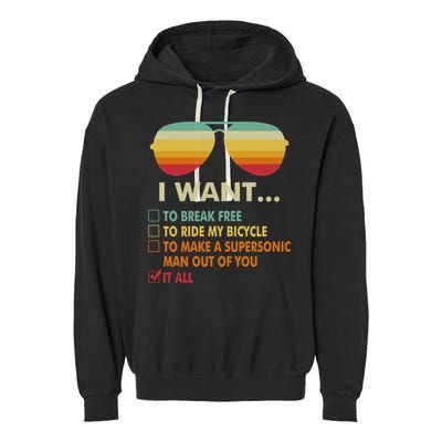 Funny Music Lover Gift Bicycle Costume I Want It All Garment-Dyed Fleece Hoodie
