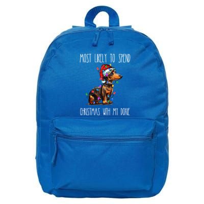 Funny Most Likely To Spend Christmas With My Doxie Dachshund Gift 16 in Basic Backpack