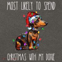 Funny Most Likely To Spend Christmas With My Doxie Dachshund Gift Cotton Canvas Backpack