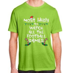 Funny Most Likely Watch Football Christmas Santa Hat Xmas Cute Gift Adult ChromaSoft Performance T-Shirt