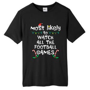 Funny Most Likely Watch Football Christmas Santa Hat Xmas Cute Gift Tall Fusion ChromaSoft Performance T-Shirt