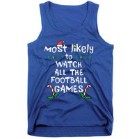 Funny Most Likely Watch Football Christmas Santa Hat Xmas Cute Gift Tank Top