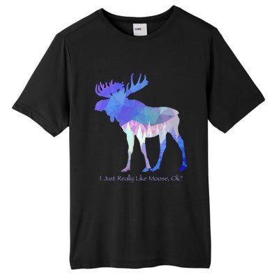 Funny Moose Lover Geometric Moose Design With Humorous Quote Gift Tall Fusion ChromaSoft Performance T-Shirt