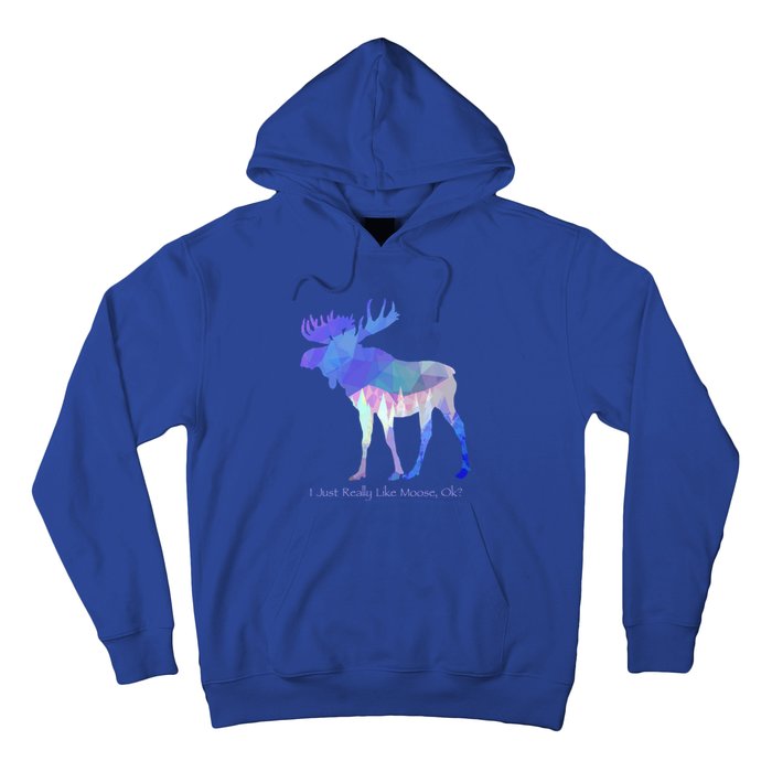 Funny Moose Lover Geometric Moose Design With Humorous Quote Gift Hoodie