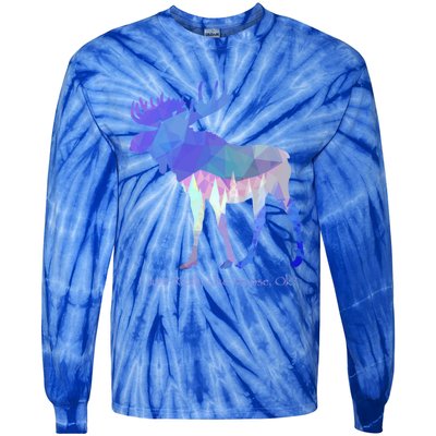 Funny Moose Lover Geometric Moose Design With Humorous Quote Gift Tie-Dye Long Sleeve Shirt