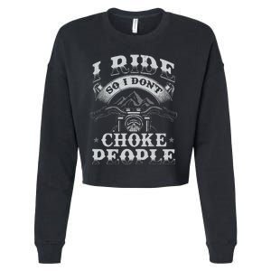 Funny Motorcycle Lover Motorbike Rider Cropped Pullover Crew