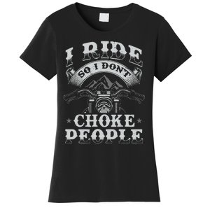 Funny Motorcycle Lover Motorbike Rider Women's T-Shirt