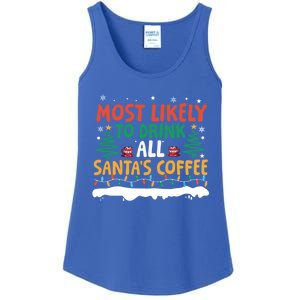 Funny Most Likely To All SantaS Coffee Christmas Gift Ladies Essential Tank