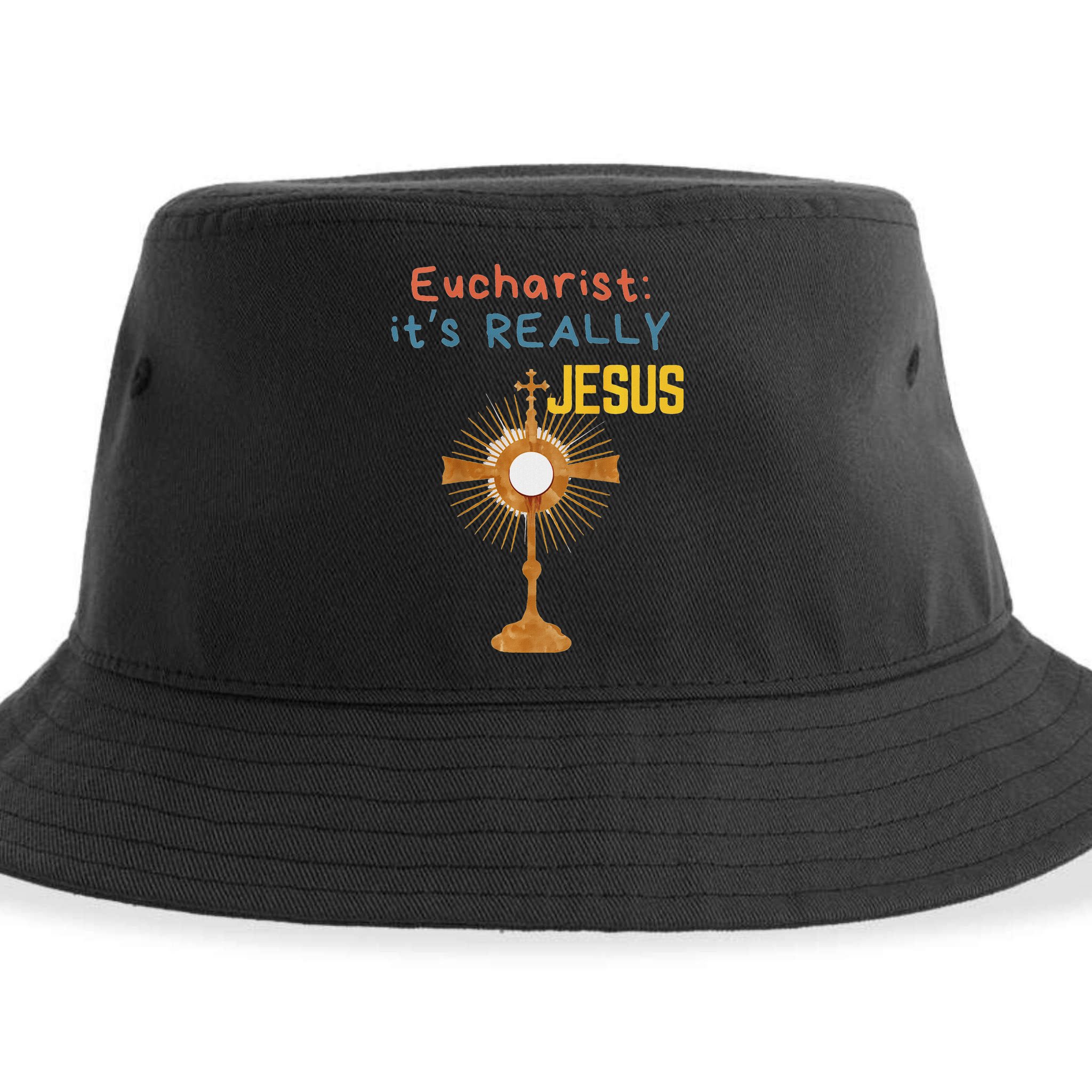 Front My Lord Monstrance Back Eucharist ItS Really Jesus Sustainable Bucket Hat
