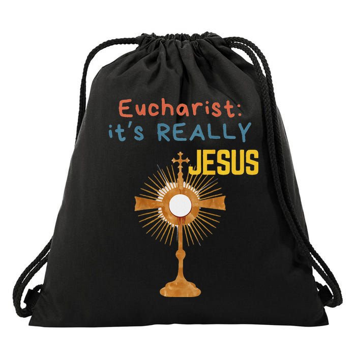 Front My Lord Monstrance Back Eucharist ItS Really Jesus Drawstring Bag