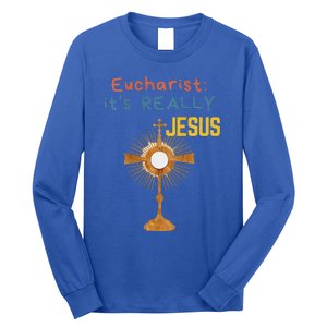 Front My Lord Monstrance Back Eucharist ItS Really Jesus Long Sleeve Shirt