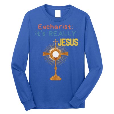 Front My Lord Monstrance Back Eucharist ItS Really Jesus Long Sleeve Shirt