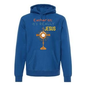 Front My Lord Monstrance Back Eucharist ItS Really Jesus Premium Hoodie