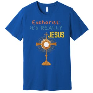 Front My Lord Monstrance Back Eucharist ItS Really Jesus Premium T-Shirt