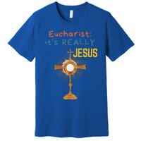 Front My Lord Monstrance Back Eucharist ItS Really Jesus Premium T-Shirt