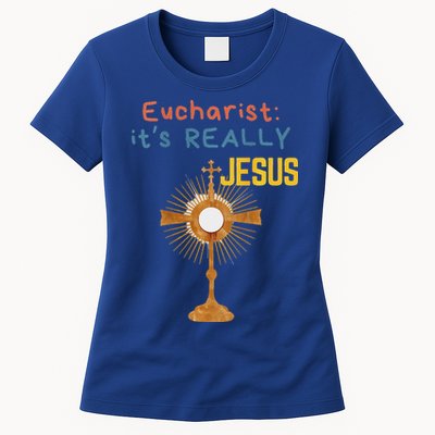 Front My Lord Monstrance Back Eucharist ItS Really Jesus Womens T-Shirt