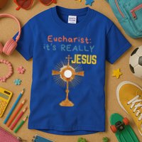 Front My Lord Monstrance Back Eucharist ItS Really Jesus Kids T-Shirt