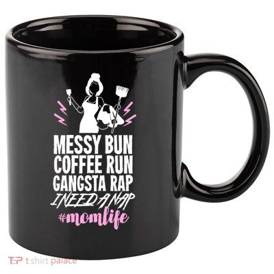 Funny Mom Life Quote Gift For Your Busy Mom Cute Gift 11oz C Handle Ceramic Mug