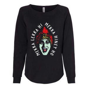 Funny Mekka Lekka Hi Mekka Hiney Ho Womens California Wash Sweatshirt