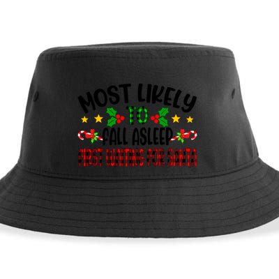 Funny Most Likely To Fall Asleep First Waiting For Santa Cool Gift Sustainable Bucket Hat