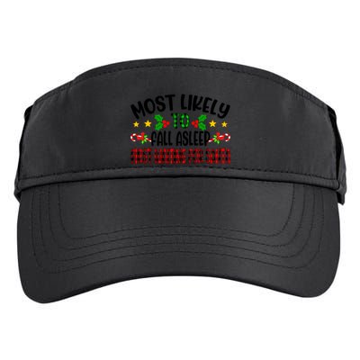 Funny Most Likely To Fall Asleep First Waiting For Santa Cool Gift Adult Drive Performance Visor
