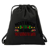Funny Most Likely To Fall Asleep First Waiting For Santa Cool Gift Drawstring Bag