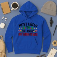 Funny Most Likely To Fall Asleep First Waiting For Santa Cool Gift Hoodie