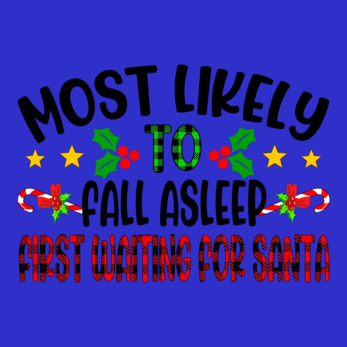 Funny Most Likely To Fall Asleep First Waiting For Santa Cool Gift Sustainable Beanie