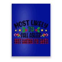 Funny Most Likely To Fall Asleep First Waiting For Santa Cool Gift Poster