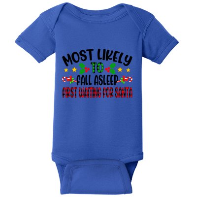 Funny Most Likely To Fall Asleep First Waiting For Santa Cool Gift Baby Bodysuit