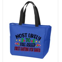 Funny Most Likely To Fall Asleep First Waiting For Santa Cool Gift Zip Tote Bag