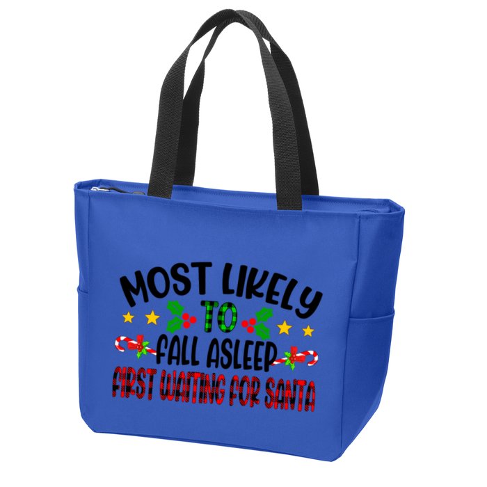Funny Most Likely To Fall Asleep First Waiting For Santa Cool Gift Zip Tote Bag
