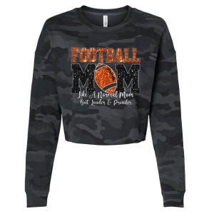 Football Mom Like A Normal Mom But Louder & Prouder Game Day Cropped Pullover Crew