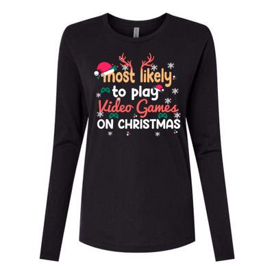 Funny Most Likely To Play Video Games On Christmas Family Cute Gift Womens Cotton Relaxed Long Sleeve T-Shirt