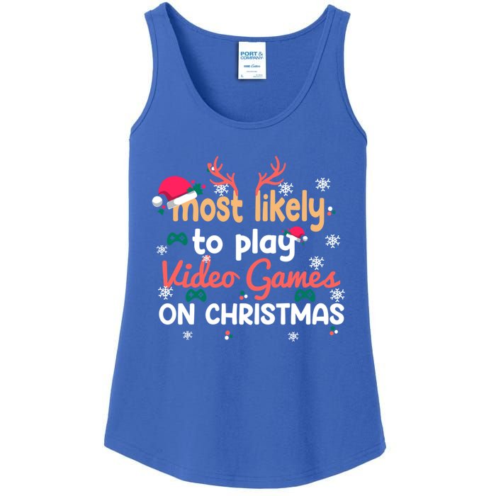 Funny Most Likely To Play Video Games On Christmas Family Cute Gift Ladies Essential Tank