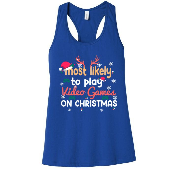 Funny Most Likely To Play Video Games On Christmas Family Cute Gift Women's Racerback Tank