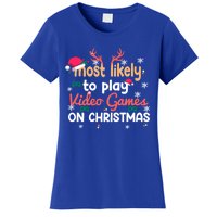 Funny Most Likely To Play Video Games On Christmas Family Cute Gift Women's T-Shirt