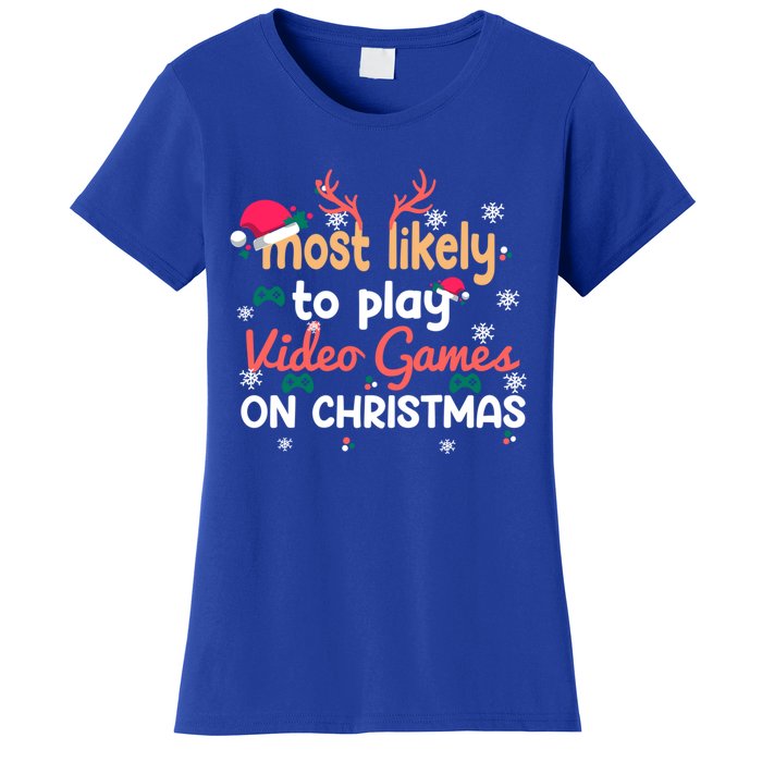 Funny Most Likely To Play Video Games On Christmas Family Cute Gift Women's T-Shirt