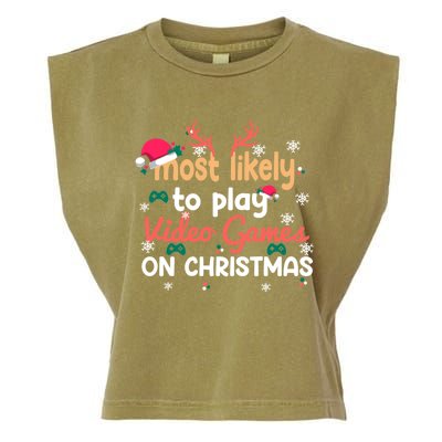 Funny Most Likely To Play Video Games On Christmas Family Cute Gift Garment-Dyed Women's Muscle Tee