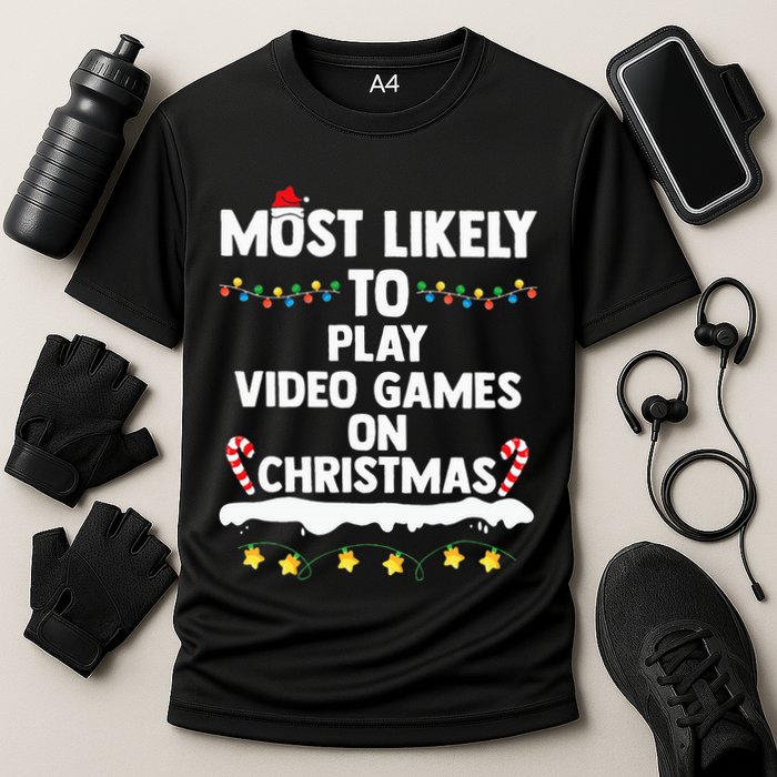 funny Most Likely To Play Video Games On Christmas Performance Shirt