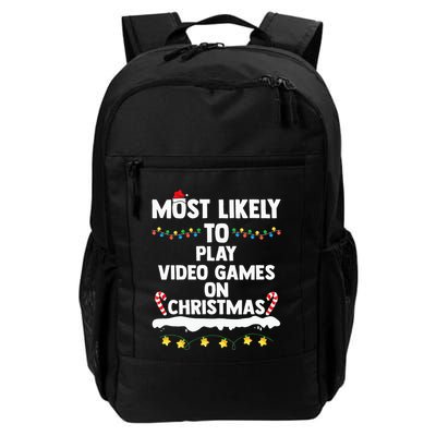funny Most Likely To Play Video Games On Christmas Backpack