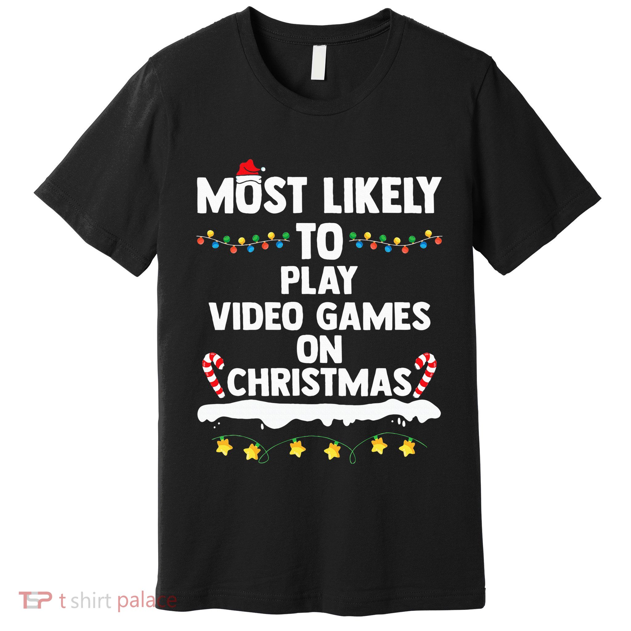funny Most Likely To Play Video Games On Christmas Premium T-Shirt